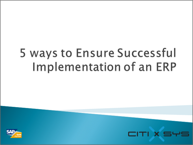 5 ways to Ensure Successful Implementation of an ERP
